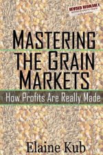 Mastering the Grain Markets