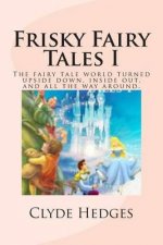 Frisky Fairy Tales I
