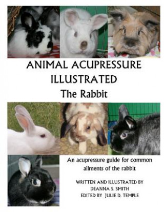 Animal Acupressure Illustrated The Rabbit