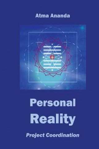 Personal Reality: Project Coordination