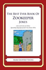 The Best Ever Book of Zookeeper Jokes: Lots and Lots of Jokes Specially Repurposed for You-Know-Who