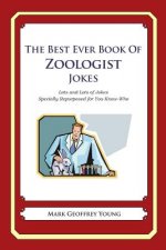 The Best Ever Book of Zoologist Jokes: Lots and Lots of Jokes Specially Repurposed for You-Know-Who