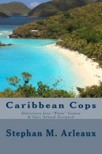Caribbean Cops: Detectives Jose 