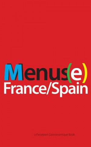 Menus(e): France/Spain