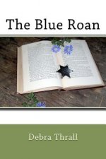 The Blue Roan