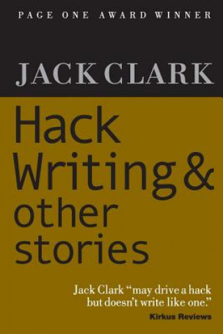 Hack Writing & Other Stories