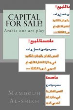 Capital for Sale!: Arabic One Act Play