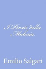 I Pirati della Malesia