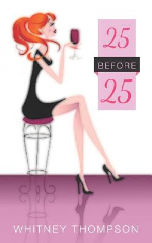 25 Before 25