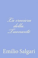 La crociera della Tuonante