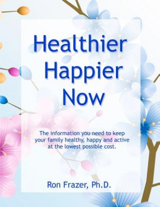 Healthier Happier Now