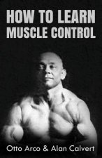 How to Learn Muscle Control