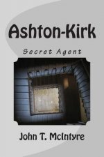 Ashton-Kirk: Secret Agent
