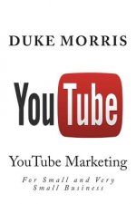 You Tube: Introduction into marketing opportunities with YouTube