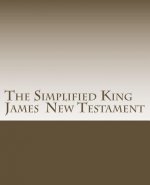 Simplified King James New Testament