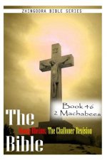 The Bible Douay-Rheims, the Challoner Revision- Book 46 2 Machabees