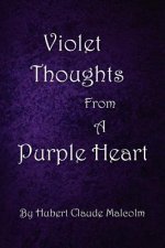 Violet Thoughts from a Purple Heart
