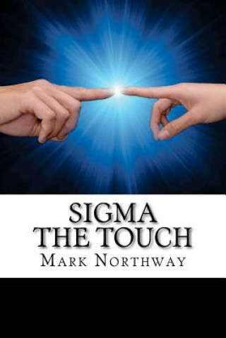 Sigma - The Touch