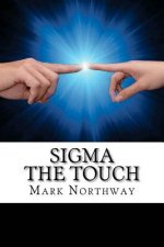 Sigma - The Touch