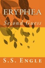 Eryphea: Second Guess: Second Guess