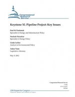 Keystone XL Pipeline Project: Key Issues
