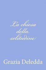 La chiesa della solitudine