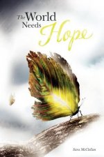 The World Needs Hope