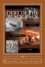 Debt of the Black Race