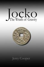 Jocko: The Wrath of Gravity