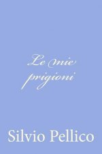 Le mie prigioni