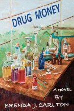 Drug Money