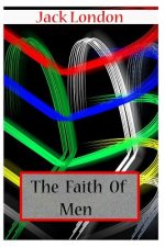 The Faith Of Men