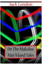 On The Makaloa Mat/ Island Tales