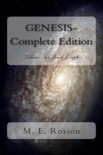 GENESIS-Complete Edition: Volume Two: Jacob-Joseph