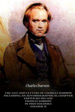 The Life And Letters Of Charles Darwin Including An Autobiographical Chapter Edi