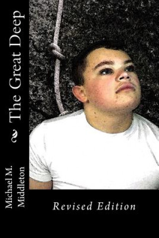 The Great Deep: Revised Edition
