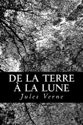 De la Terre ? la Lune