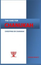 The case for Chanukah: Christmas or Chanukah