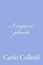 I ragazzi grandi