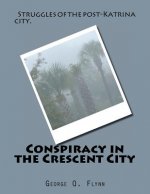 Conspiracy in the Crescent City