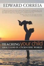 Teaching Your Child about God in a Scientific World