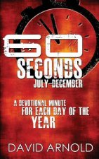 60 Seconds July-December