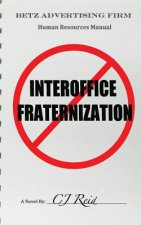 Interoffice Fraternization