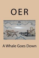 A Whale Goes Down