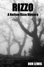Rizzo: A Nathan Rizzo Mystery