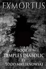 Exmortus 2: Temples Diabolic