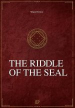 The Riddle of the Seal: Chronicles of the Greater Dream I