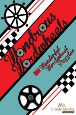 Wondrous Wordwheels: 100 Wonderful Wordwheels