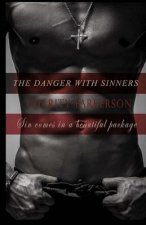 The Danger with Sinners: The Sinners Series 3 with bonus 3.5 A Sinners erotic short