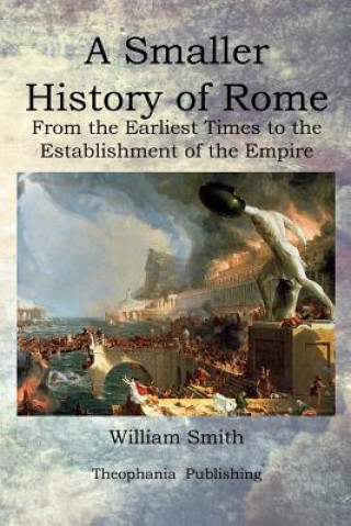 A Smaller History of Rome